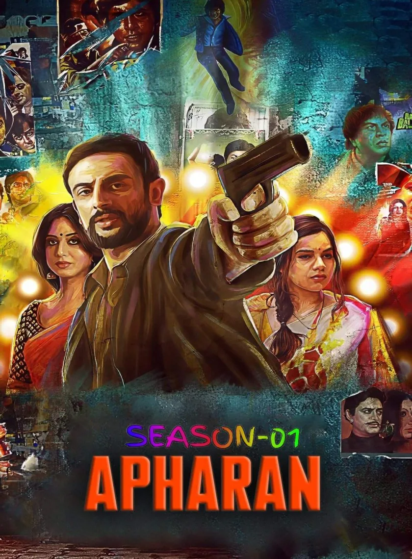 Apharan S01 (2018) Hindi Completed Web Series HEVC ESub
