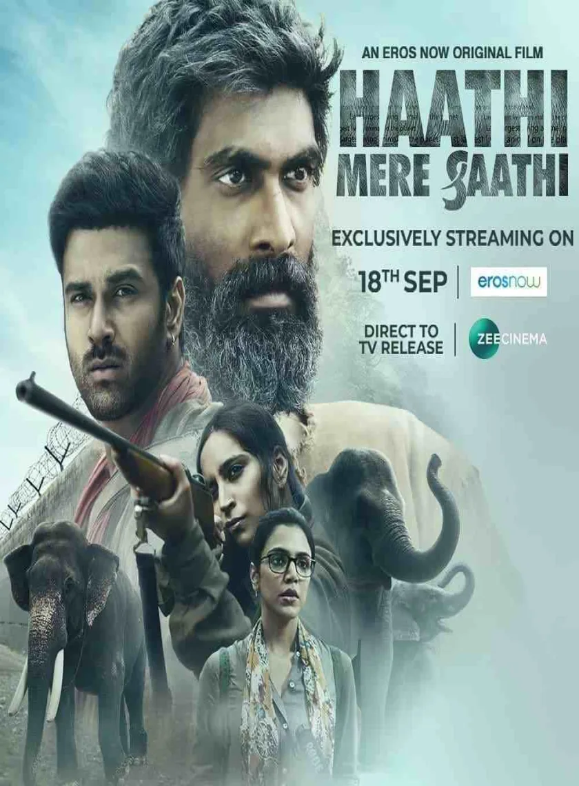 Haathi Mere Saathi (2021) New South Hindi Dubbed Full Movie HD