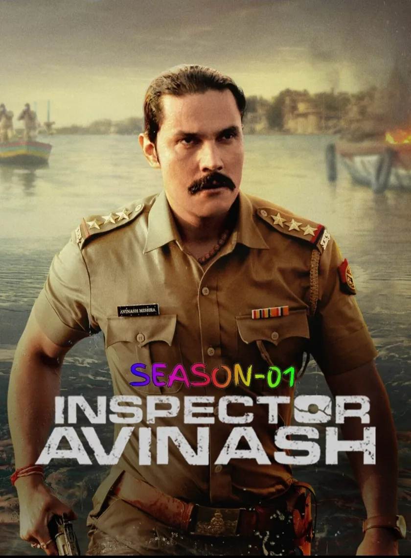 Inspector Avinash S01 (2023) Hindi Completed Web Series HEVC ESub