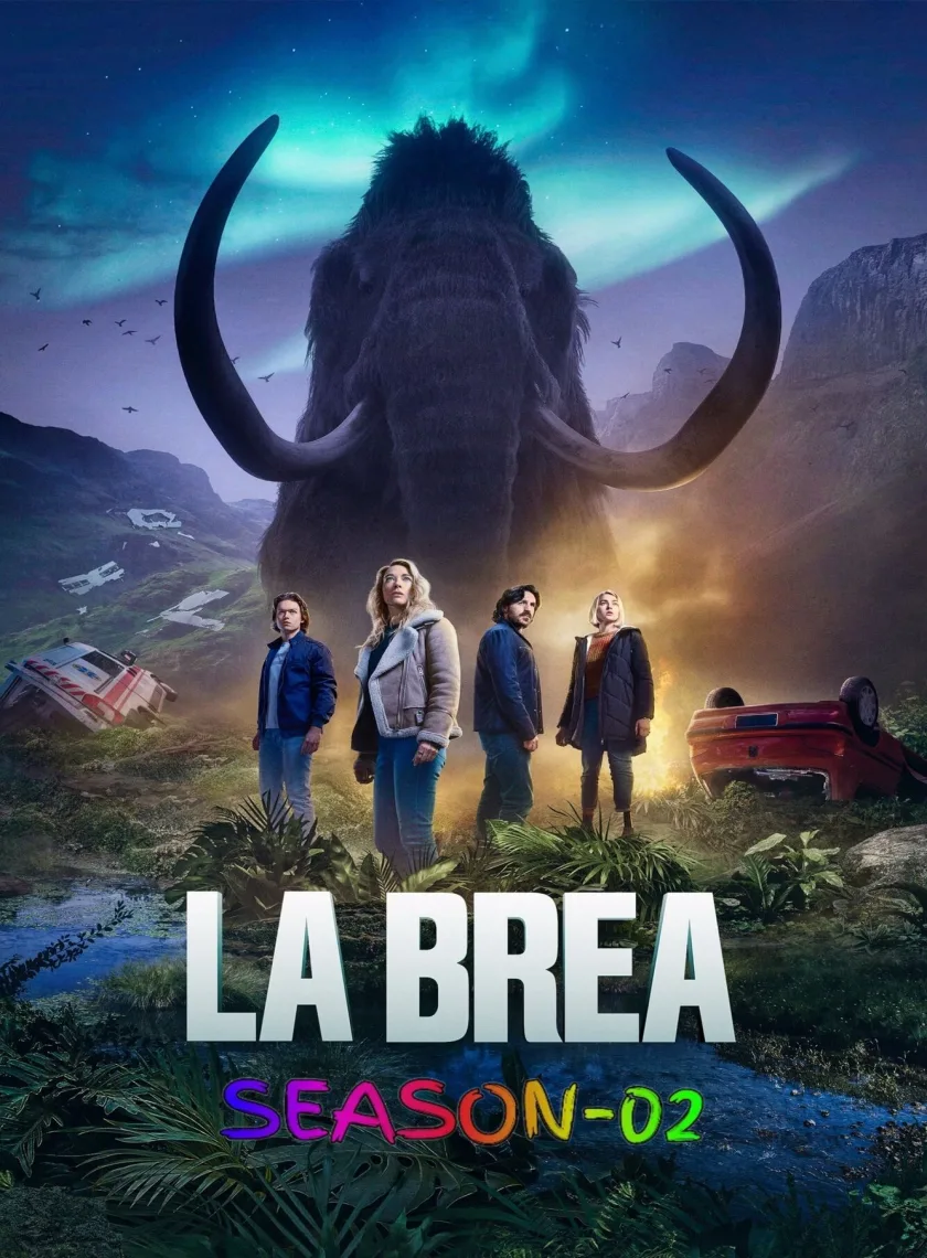 La Brea S02 (2022) (Hindi + English) Dual Audio Completed Web Series BluRay HEVC ESub