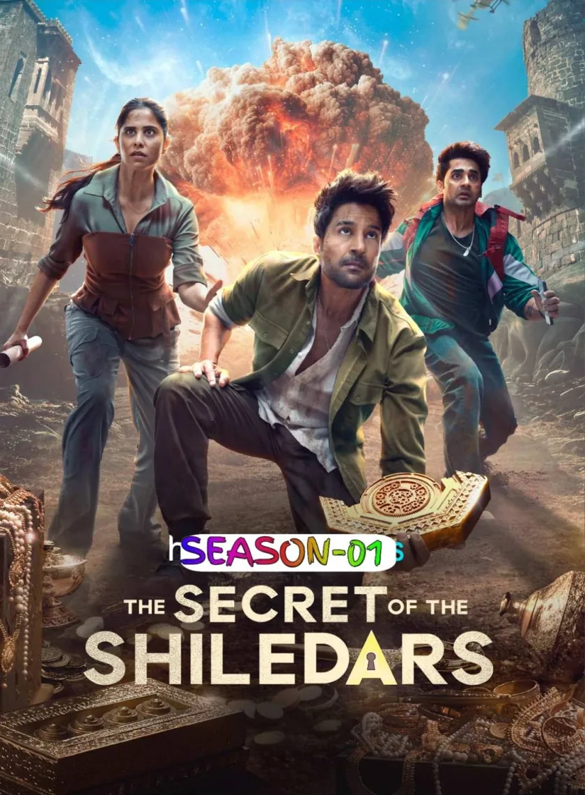 The Secrets of the Shiledars S01 (2025) Hindi Completed Web Series HEVC ESub