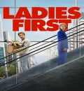 Ladies First (2026) (Hindi + English) Dual Audio Hollywood Movie HD ESub