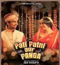 Pati Patni aur Panga (2020) Hindi Web Series S1 Completed