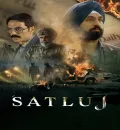 Satluj (2026) Bollywood Hindi Movie HD ESub