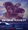 The Bequeathed S01 (2024) {Hindi + English} Dual Audio Completed Web Series HEVC ESub
